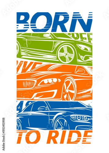 Urban style modern t-shirt  design with sport cars. Sport extreme grunge  illustration for guys on white background.