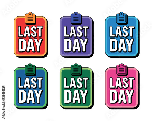 A colorful illustration of six sticky notes with the phrase 'Last Day' written on them in white text.