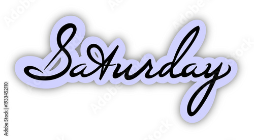 Saturday handwritten calligraphy text isolated