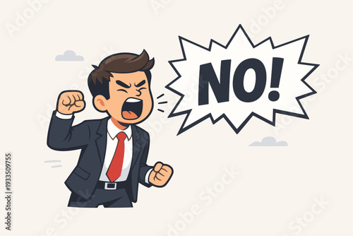 Angry businessman in a suit shouting NO with a speech bubble and clenched fists. Vector cartoon illustration of a professional man expressing refusal, disagreement, and setting boundaries.