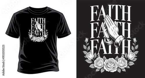 Faith hands praying with roses graphic design for t-shirt graphic vector art print templet
