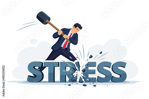 Businessman in a Professional Suit Using a Large Sledgehammer to Break and Smash the Word Stress, Concept of Stress Management, Mental Health at Work, Overcoming Burnout, Pressure and Anxiety