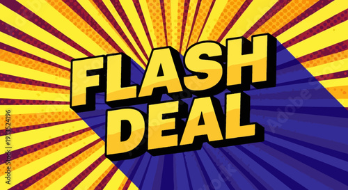 Flash Deal Comic Book Style Typography.