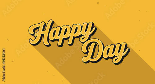 Happy Day Text Graphic Design Element 2.