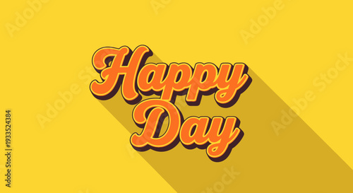 Happy Day Text with Shadow Effect 2.