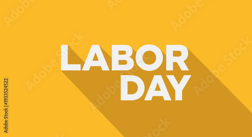 Labor Day Text on Yellow Background 4.