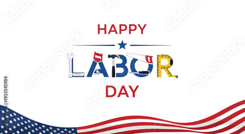 Happy labor day greeting card with colorful text and patriotic design