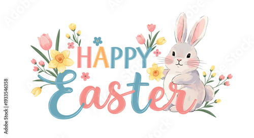 Cute bunny with colorful flowers and cheerful easter message