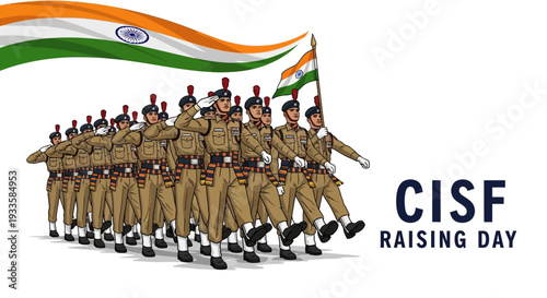 Illustration of CISF personnel marching in parade on CISF Raising Day with Indian flag, symbolizing patriotism and national security.