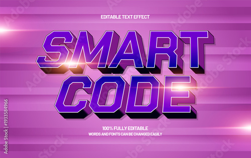 Smart Code Editable Text Effect - Futuristic Digital Typography for Technology and Innovation Design