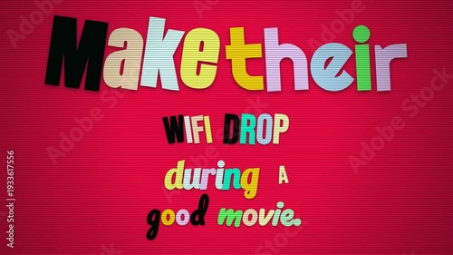 Humorous graphic text animation a digital motivation quote on a vibrant red background Lifestyle concept