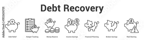 Debt Recovery web banner icon set vector illustration concept for business with icon of Debt Relief, Budget Tracking, Money Reserve, Income Savings, Financial Planning, Broken Savin.