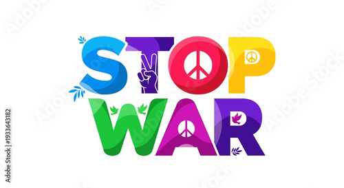 Vibrant Stop War Sign with Peace Symbol and Doves Illustration
