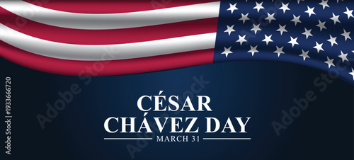 Csar Chvez Day Commemoration with American Flag Background