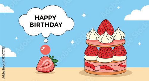 Delicious two-layer strawberry cake decorated with cream and whole strawberries with a Happy Birthday message in a bubble.