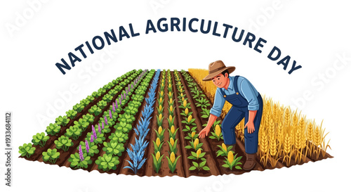 Illustration of a farmer tending to a diverse field on National Agriculture Day with a mix of crops and a rustic background.