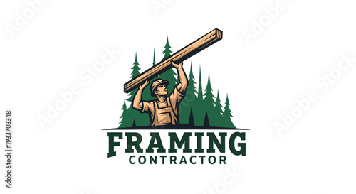 Framing Contractor Logo with Worker Carrying Lumber and Forest Background.