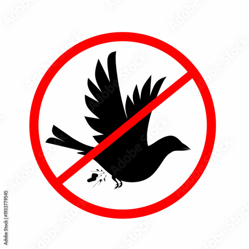 Silhouette of a bird pooping with a red circle on a white background. Warning sign of lots of bird droppings