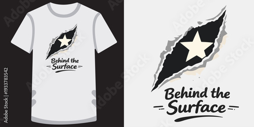 Creative ripped paper design tshirt featuring a torn surface with a star and motivational text behind the surface concept