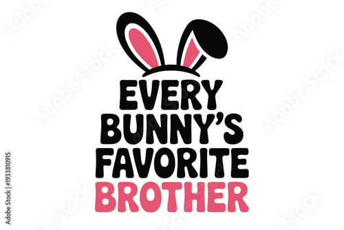 Bunny vector illustration of every bunny's favorite brother with pink ears