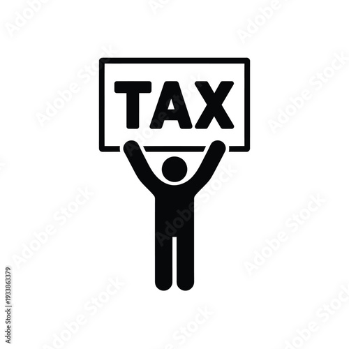 A simple black icon depicts a person holding up a tax sign