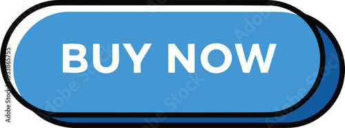Buy now button bold blue vector with heavy drop shadow