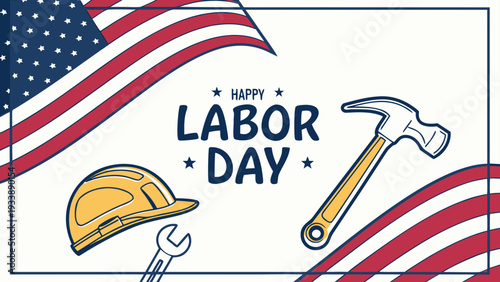 Happy Labor Day with American flag, tools, and patriotic theme flag usa