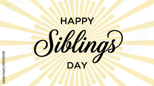 Happy Siblings Day Greeting Card Design.