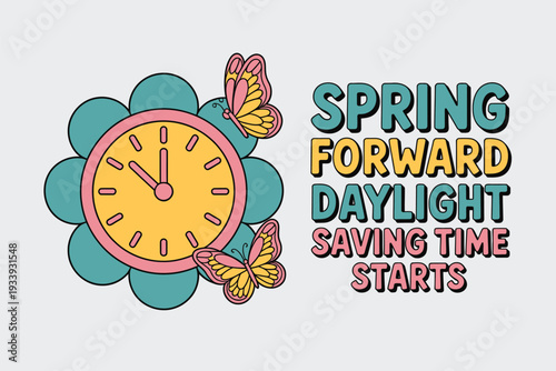 Colorful clock with butterflies and spring daylight saving time text 1