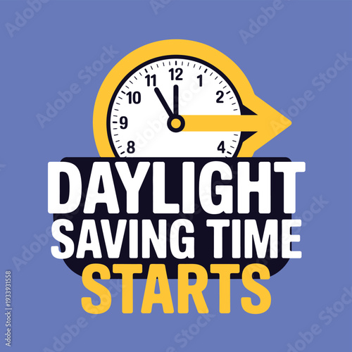 Clock with arrow and Daylight Saving Time Starts text