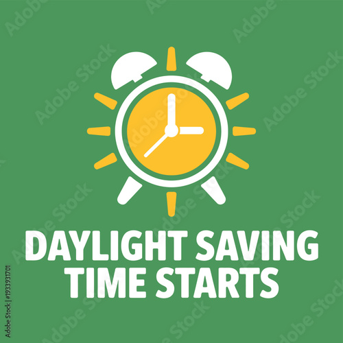 Green background with yellow and white alarm clock and daylight saving time text