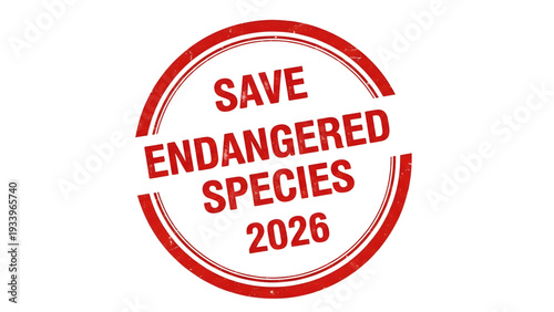 Save Endangered Species 2026 red stamp for conservation awareness
