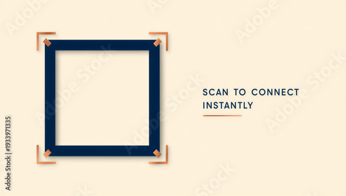 Square QR Code Scanner Frame with Copper Corners and Text 'SCAN TO CONNECT INSTANTLY'