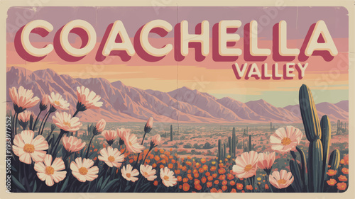 Vibrant desert landscape with coachella valley sign blooming flowers cacti and majestic mountains at sunset evoking travel and adventure
