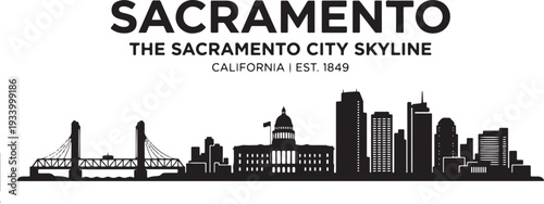 Sacramento city skyline in California with historic buildings