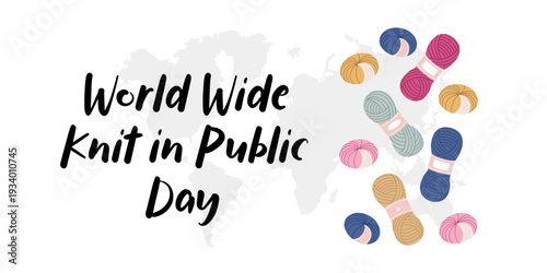World Wide Knit in Public Day banner with colorful yarn balls and skeins over world map background