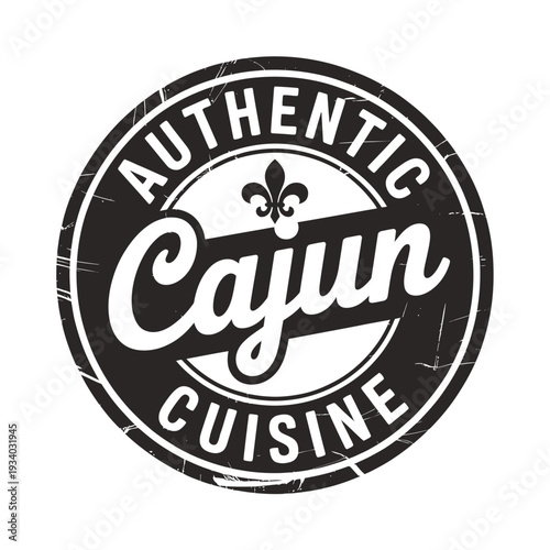 A vintage style black and white circular badge proclaiming authentic cajun cuisine