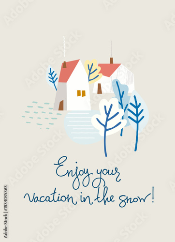 Winter holidays concept. Winter resort ad. Greeting card, banner. Cartoon-style winter cottage in the snow, fir trees.