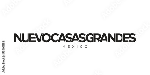 Nuevo Casas Grandes in the Mexico emblem. The design features a