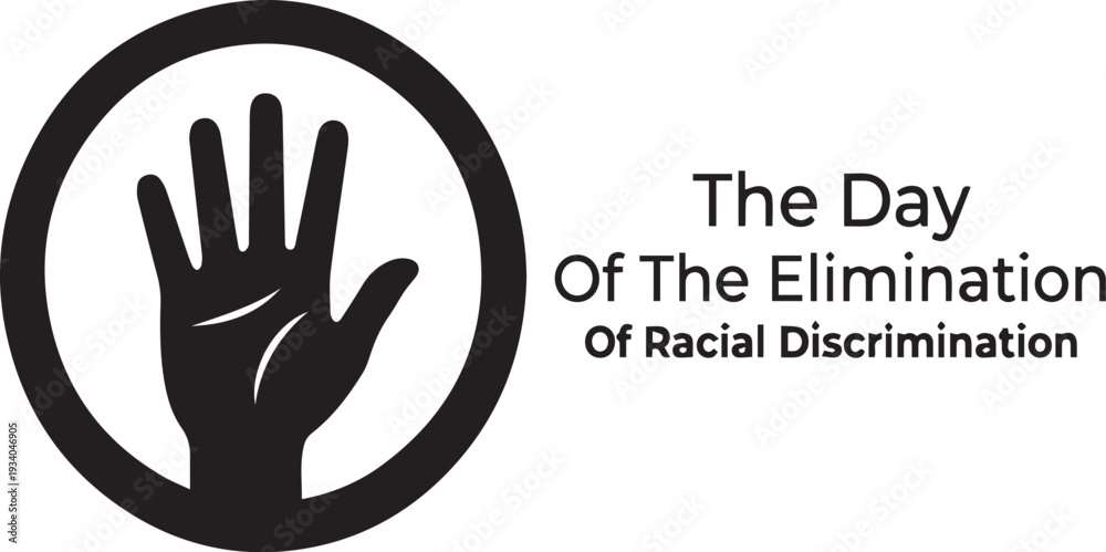 Fototapeta premium Day for Elimination of Racial Discrimination logo with hand silhouette circular frame unity equality awareness campaign vector design