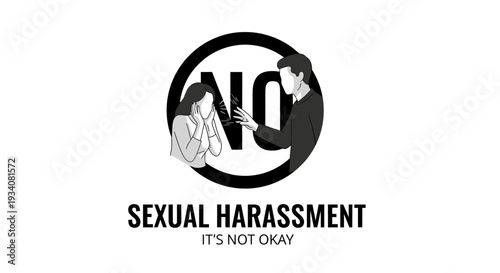 Anti-sexual harassment awareness campaign poster with "No" symbol and social message.