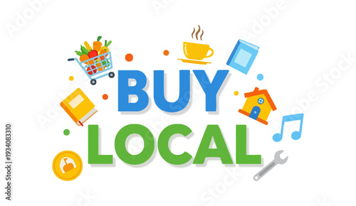 "BUY LOCAL" campaign banner with community icons, support small business concept.