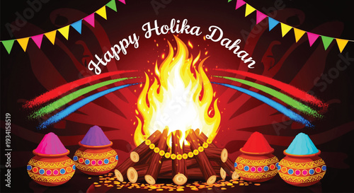 A vibrant illustration for happy holika dahan celebration with bonfire, colorful powders in pots, and festive bunting on a deep red background.