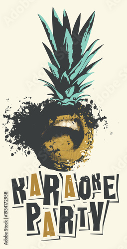 Vector retro music poster or banner for karaoke party with singing mouth, pineapple and funny inscription. Suitable for advertising poster, banner, flyer, invitation. No AI used