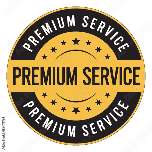 Premium service round label, glossy luxury vector emblem, shiny stars badge, flat modern design, icon, seal, sticker
