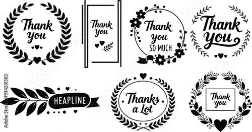 Minimalist black and white wreath thank you badge set with vintage laurel frames floral elements heart icons various circular layouts vector art flat design close up
