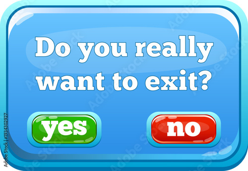 Exit confirmation dialog box with yes and no buttons