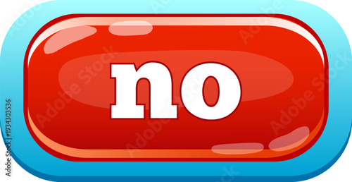 Refusal or denial concept with no button icon