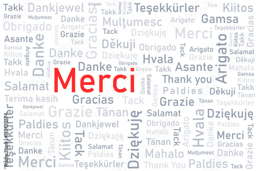 Merci word meaning thank you in French language. Thank you in many languages. Different international language thank you word collage.