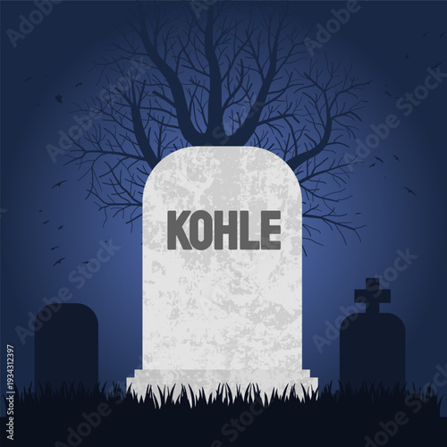 Coal is dead. Grave concept symbolizing fossil fuel decline and coal energy dependence. Kohle means coal in German language.